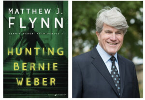 New novel from Matt Flynn: Hunting Bernie Weber